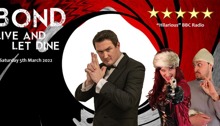 Bond: Live and let dine