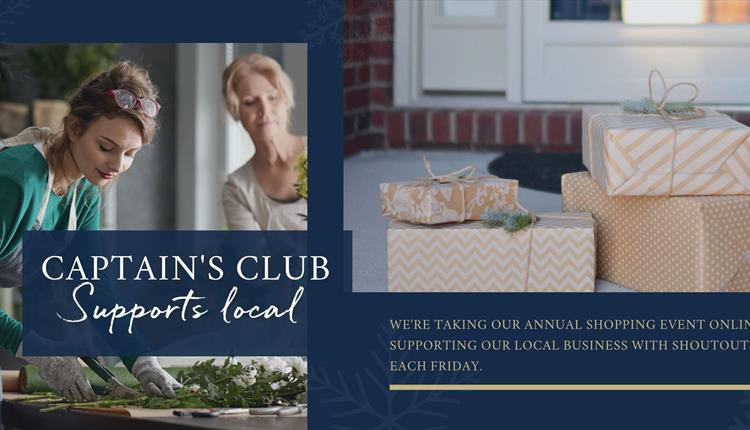 Blue background with two images, on the left two women cutting plants and on the right some wrapped presents. text over the top reads Captain's Club S