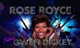 Rose Royce featuring Gwen Dickey