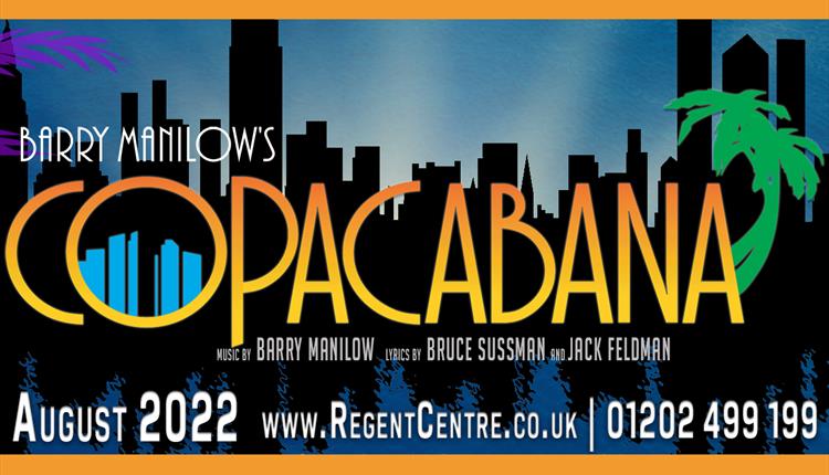 Copacabana presented by Highcliffe Charity Players